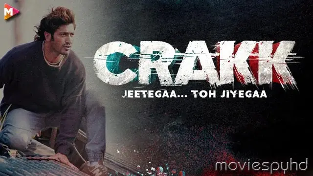 Crakk: Jeetega... Toh Jiyegaa