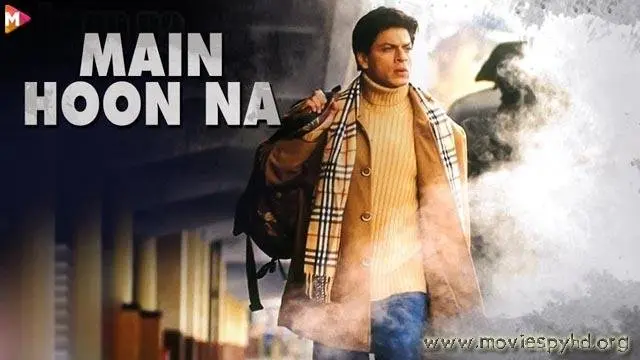 Main Hoon Na