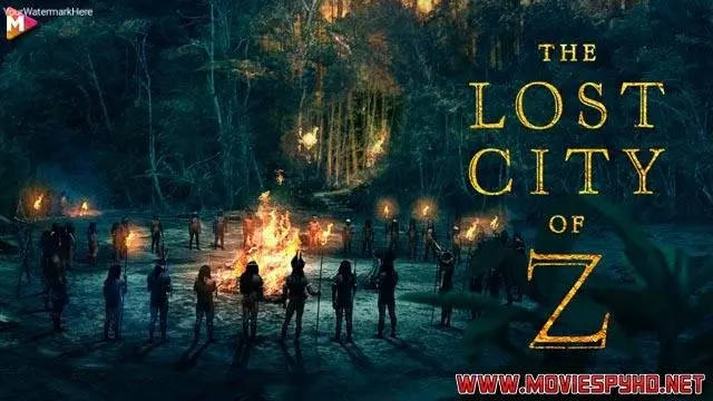 The Lost City of Z